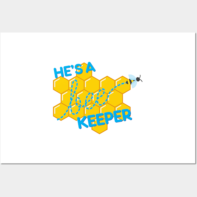 He&#39;s a bee-keeper Wall Art by NVDesigns